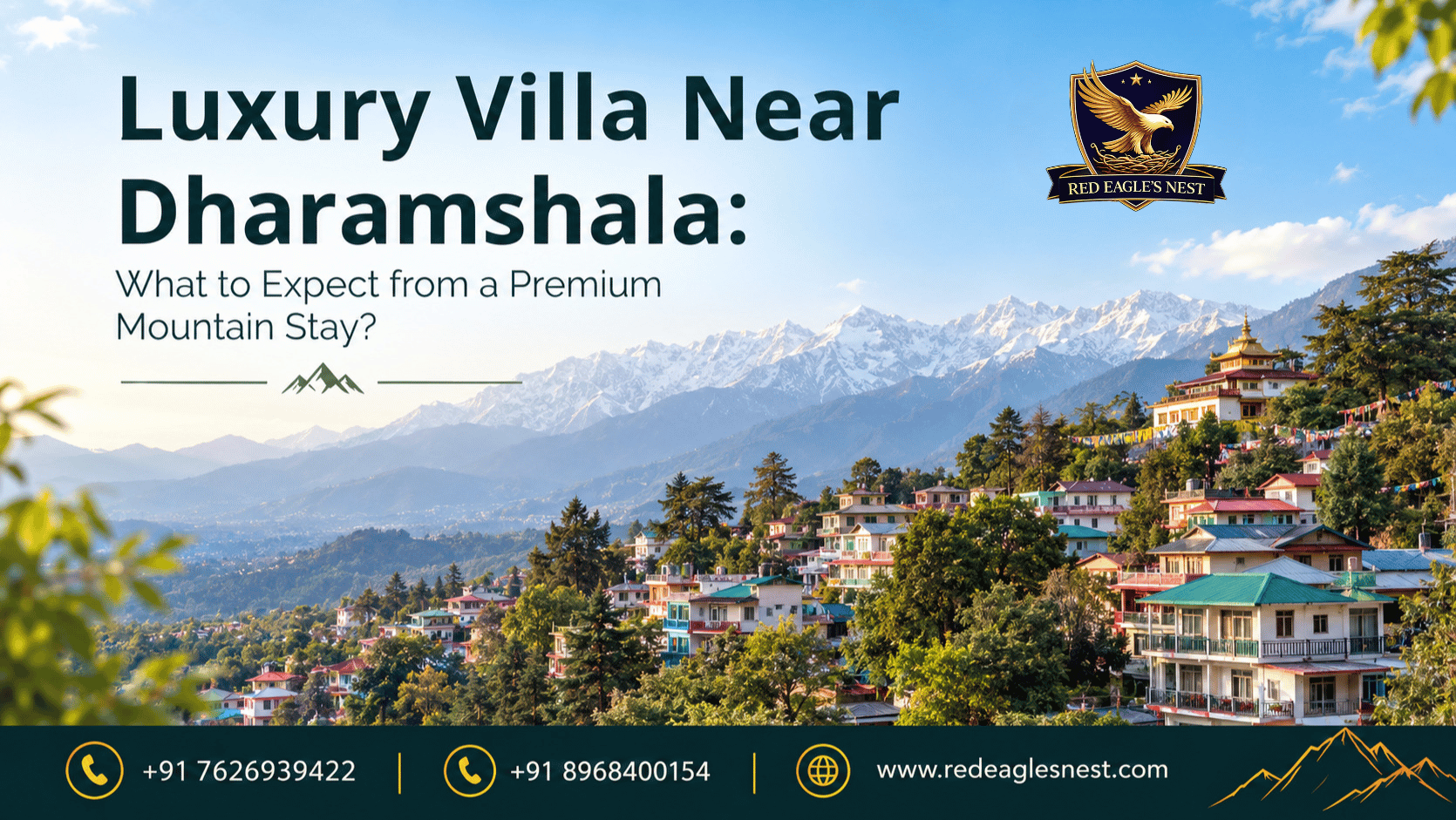 Luxury Villa Near Dharamshala: What to Expect from a Premium Mountain Stay?
